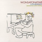 Wonsuponatime: Selections from Lennon Anthology cover