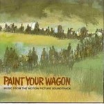 Paint Your Wagon - Original Soundtrack cover