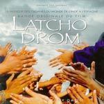 Latcho Drom (Original Soundtrack) cover