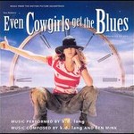 Even Cowgirls Get the Blues (Original Soundtrack) cover