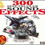 300 Spectacular Sound Effects cover