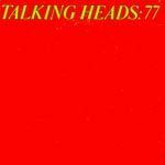 Talking Heads: '77 cover