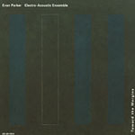 Evan Parker Electro-Acoustic Ensemble: Toward the Margins cover