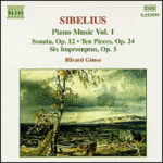 Sibelius: Piano Music Vol 1 (Includes Piano Sonata in F major, Op. 12 & 10 Pieces Op.24 ) cover