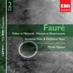 MARBECKS COLLECTABLE: Faure: Incidental Music & Orchestral Music (Incls 'Pelleas et Melisande', 'Masques et Bergamasques' & 'Alegie') cover