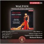 Walton: Troilus & Cressida (Complete Opera) cover