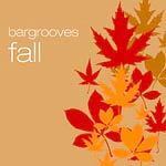 Bargrooves Volume 4: Fall cover