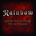 Catch the Rainbow: The Anthology cover