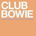 Club Bowie: Rare and Unreleased 12 Mixes cover
