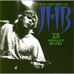 The Very Best of The Jeff Healey Band cover