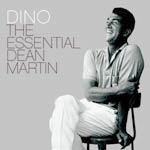 Dino: The Essential Dean Martin cover