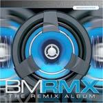 BMRMX: The Remix Album cover