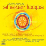 Adams: Shaker Loops / Wound Dresser / Short Ride in a Fast Machine cover