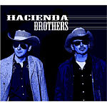 Hacienda Brothers cover