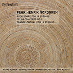 Pehr Henrik Nordgren - Transe Choral for 15 Strings, Rock Score for 19 strings, Concerto No.1 for Cello and String Orchestra cover