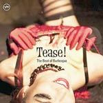 Tease! - The Beat of Burlesque cover