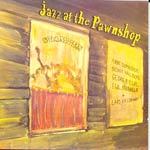 Jazz at The Pawnshop Volume 1 (LP) cover