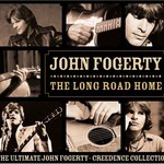 The Long Road Home: The Ultimate John Fogerty / Creedence Collection cover