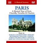 PARIS - A Musical Tour of Paris, Chantilly, Versailes and Chartres cover