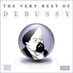 The Very Best of Debussy (Incls Reverie, Golliwogg's Cakewalk & Rapsodie for Saxophone & Orchestra) cover