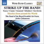 Strike Up the Band!: Marches from around the world cover