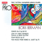 Prokofiev: Piano Music Vol 1 (Incls Piano Sonata No. 5 in C major & Ten Pieces from Romeo and Juliet Op.75) cover