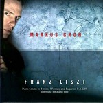 Piano Sonata in B minor / Fantasy and Fugue on B-A-C-H / Totentanz cover