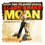 Black Snake Moan: Original Motion Picture Soundtrack cover