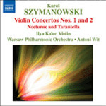 Szymanowski: Violin Concertos Nos. 1 and 2 / Nocturne and Tarantella cover