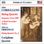 Corigliano: Snapshot-Circa 1909 / String Quartet No. 1 (with Friedman-String Quartet No. 2) cover