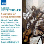 Petitgirard: Concertos for String Instruments (including Cello Concerto) cover