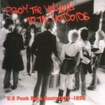From the Velvets to the Voidoids: Us Punk Rock Roots 1970 - 1978 cover