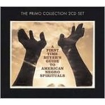 First Time Buyer's Guide To American Negro Spirituals cover