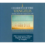 Chariots of Fire (Original Soundtrack) - Remastered 25th Anniversary Edition cover