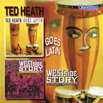 Goes Latin / West Side Story And Other Great Broadway Hits (rec 1960) [2 LPs on one CD] cover