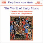 The World of Early Music :-From the Middle Ages to the Dawn of Enlightenment cover