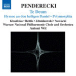 Penderecki: Te Deum / A Polish Requiem / etc cover