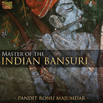 Master of the Indian Bansuri cover