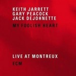 My Foolish Heart: Live at Montreux cover