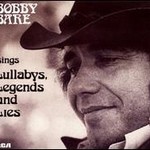 Bobby Bare Sings Lullabys, Legends and Lies - Legacy Edition cover