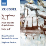 Roussel: Symphony No. 2 / Pour une fete de printemps / Suite in F major cover