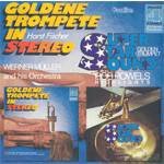 Goldene Trompete in Stereo / Golden Trumpet (Recorded 1969/71) (2 Original LPs on the one CD) cover