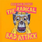 The Radical Bad Attack cover