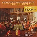 The Rise of the North Italian Violin Concerto 1690-1740: Volume Three: The Golden Age cover