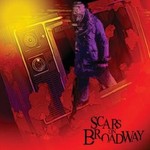 Scars on Broadway cover