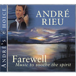 Andre's Choice: Farewell : Music to Soothe the Spirit cover