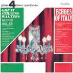 Echoes of Italy & Great Strauss Waltzes (rec 1964 & 1970) [2 LPs on one CD] cover