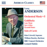 Anderson: Orchestral Music, Vol. 5 (Incls 'Goldilocks') cover