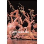 Le Sacre du Printemps [The Rite of Spring] A Ballet in two parts by Uwe Scholz cover