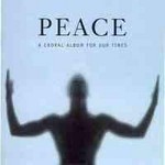 Peace: A choral album for our time cover